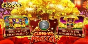 Khám phá siêu game nổ hũ cung hỷ phát tài Go88