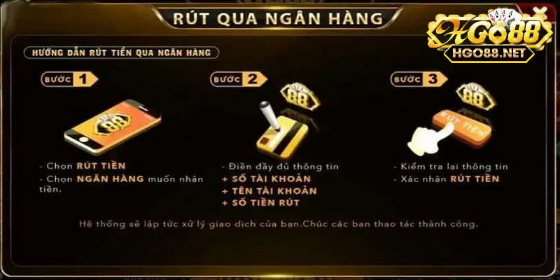 Các bước để thực hiện rút tiền Go88